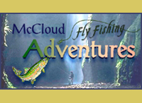McCloud Fly Fishing Adventures